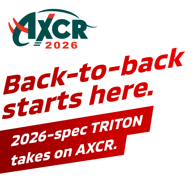 Back-to-back start here. 2026-spec TRITON takes on AXCR.